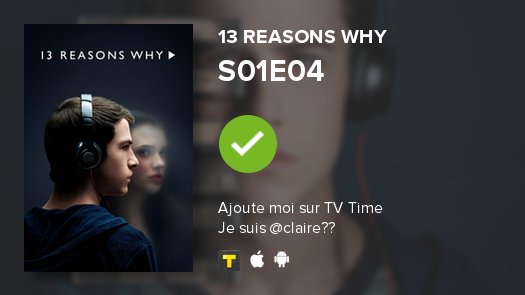 somerh_'s tweet photo. Je viens de regarder l'épisode S01E04 de 13 Reasons Why ! https://t.co/9CQOIYZm6G https://t.co/AFbEoYz5NO
