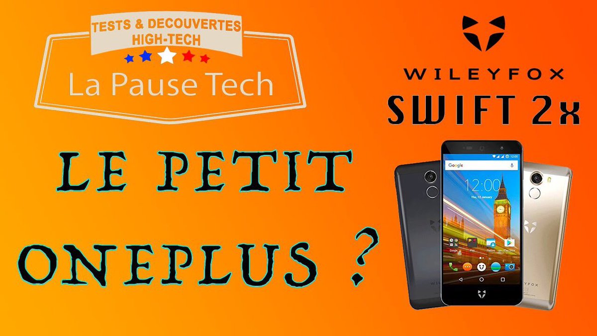 lapausetech's tweet image. À 17h retrouvez le test du @Wileyfox_fr #Swift2x alors bien ou bien ?