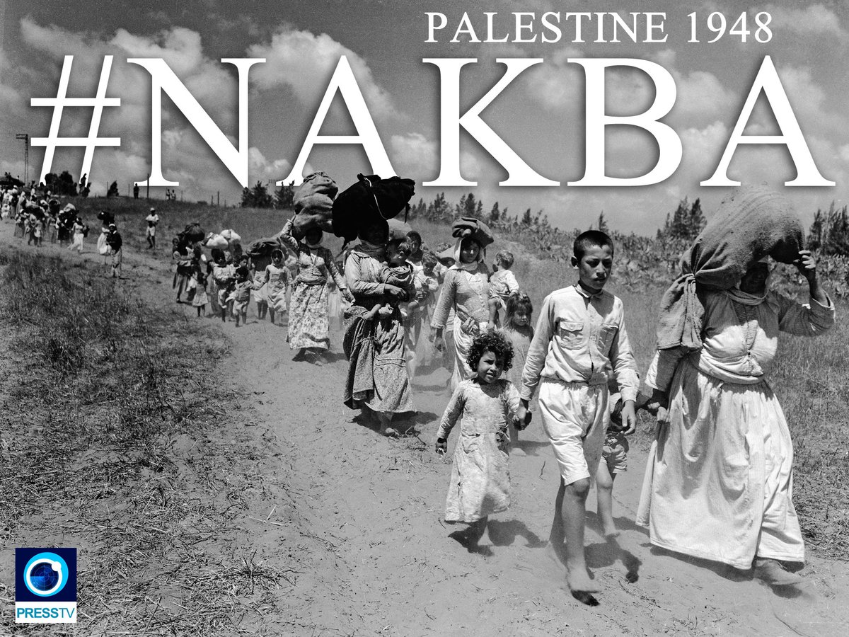 Over 750,000 Palestinians were forced out of their ancestral land on #Nakba day in 1948