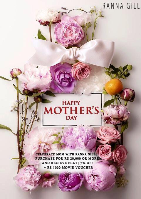 RannaGill's tweet photo. Celebrate MOM with #rannagill !!! Wishing you #happymothersday in advance 💗💖💞 https://t.co/g3DmXke9pA