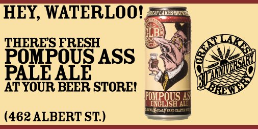 Hey Waterloo, finish coding for the day then head over to <a href="/mybeerstore/">The Beer Store</a> at 462 Albert St &amp; say hi to Sir Fuggled Doublebottom #PompousAssGLB