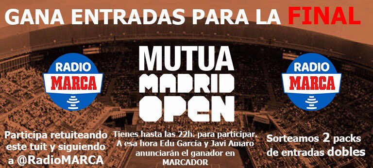 RadioMARCA's tweet photo. ¿Quieres ver la final del @MutuaMadridOpen? #RT + #Follow = #Final 🤞🏻🤞🏻

🔊🔊Anunciamos ganadores antes de las 23.00! https://t.co/xLgX7W64Rd