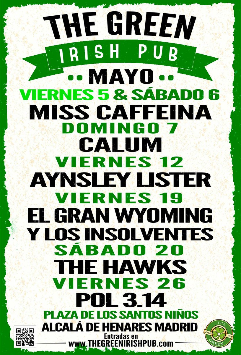 Todos los conciertos de Mayo en The Green Irish Pub en la Plaza de Los Santos Niños en #AlcaládeHenares
bit.ly/1OM2VSG