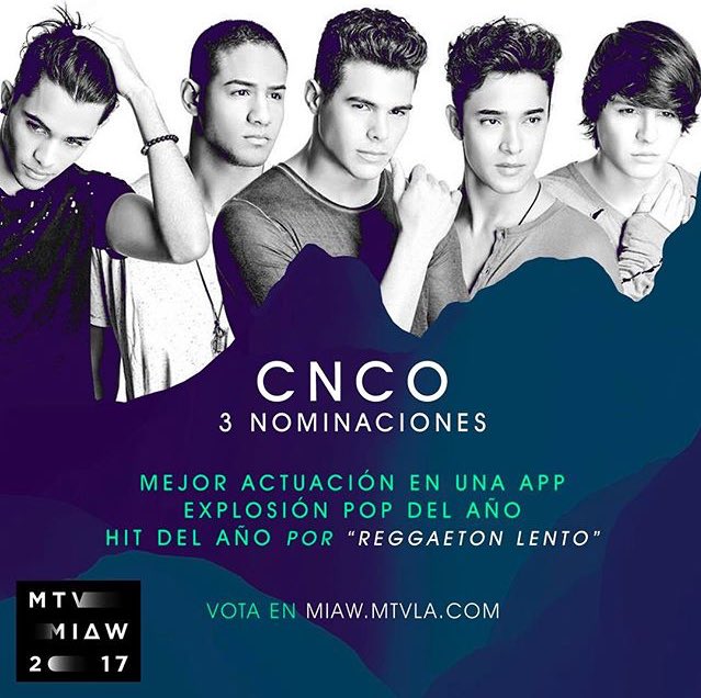 MTVMIAW17's tweet photo. ¡@CNCOmusic están nominados en tres categorías! 🙀 

Pueden ganar con tu ayuda. 

#PREMIOSMTVMIAW #MTVEXPOPCNCO #MTVHITCNCO #MTVACTAPPCNCO https://t.co/ksIBThKQQm