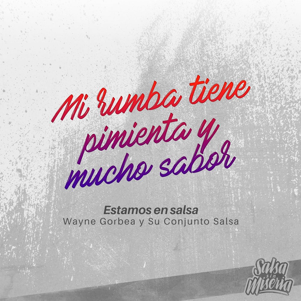 SalsasinMiseria's tweet photo. #Pregonando | De la que se baila y se goza 🎵

[‘Estamos en salsa’ ► Wayne Gorbea y Su Conjunto Salsa]
https://t.co/nhAWtVxy4G https://t.co/t9depdR3Y8