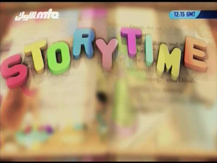 Watch Now: Story Time at alislam.org/mta/ (2230GMT 13May) till 00:40