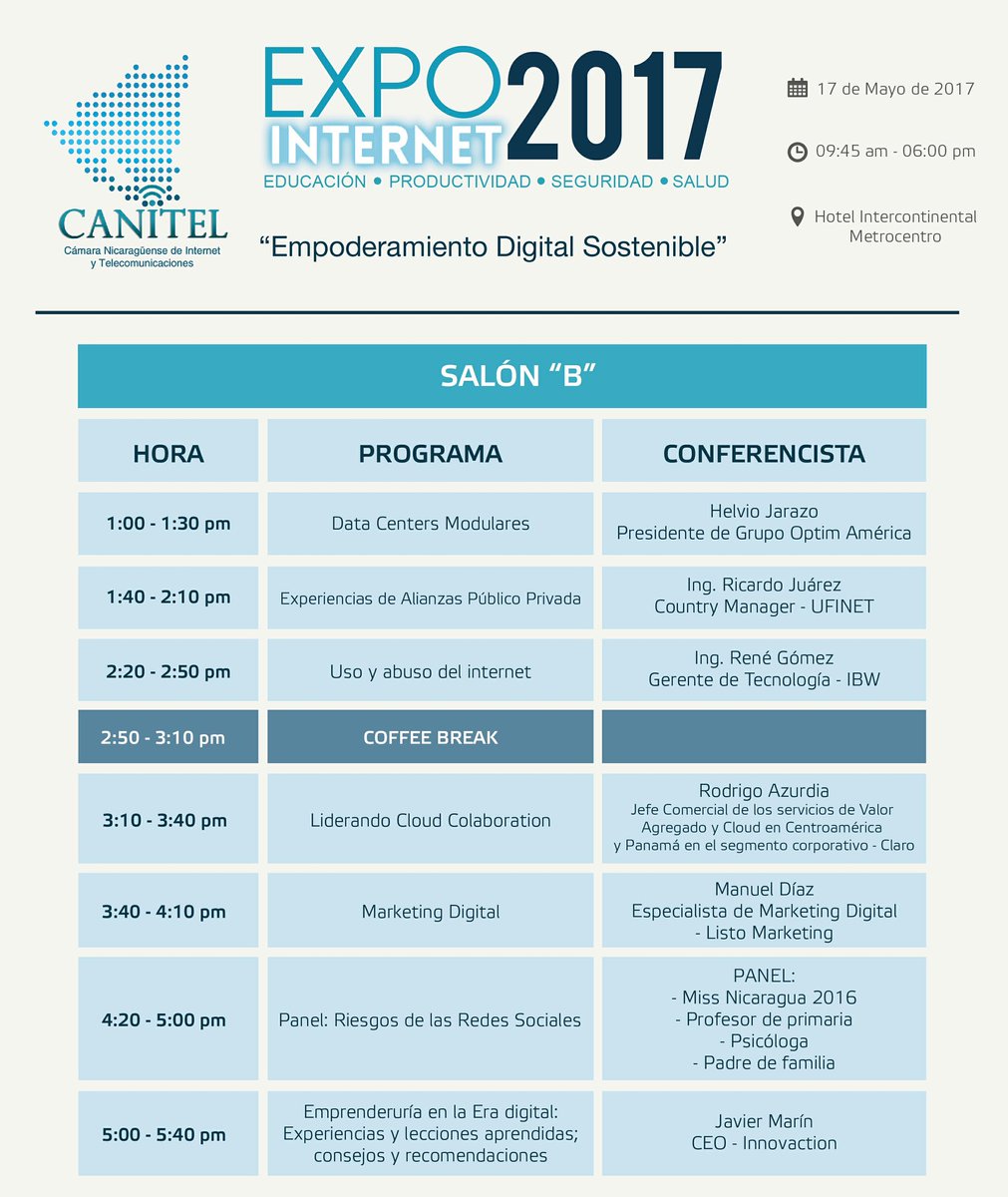 canitel2016's tweet image. Estos son los temas que se estarán presentando a lo largo de la Expo Internet 2017. Nos vemos este 17 de Mayo #Expo #Internet