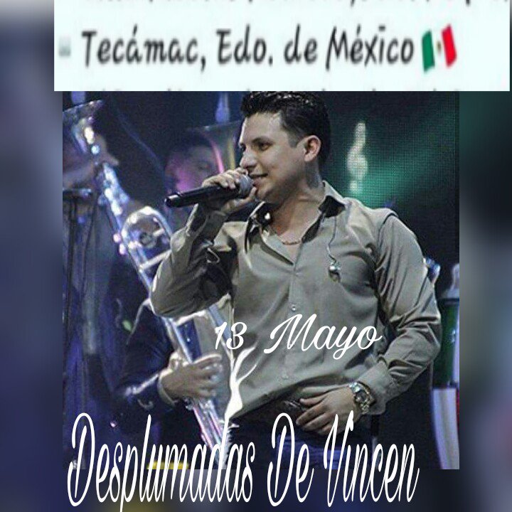 MayelaStayer's tweet photo. Hoy 13 de mayo 
No te pierdas a @Arrolladora en Tecámac, Edo. de México 
Disfruta de sus éxitos 
@vincenelnino 
@LasDesplumadasV
#GiraLOV https://t.co/LGcLxAKzGH