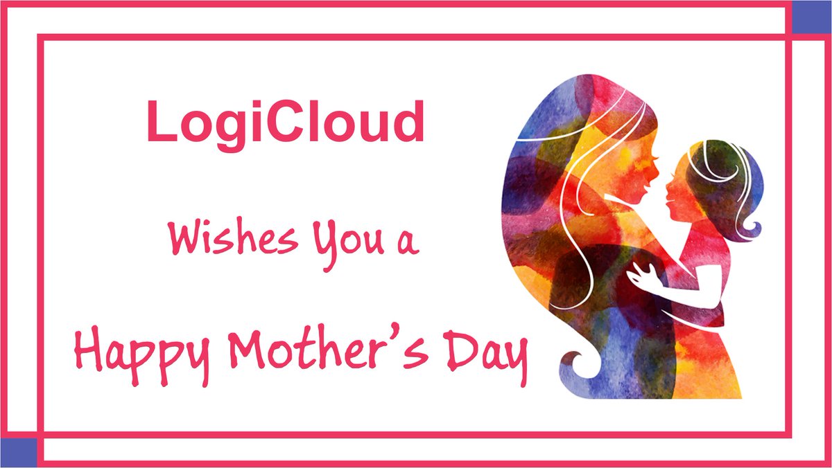 LogiCloud9's tweet image. #LogiCloud wishes all the wonderful mother&apos;s a #HappyMothersDay #MothersDay2017