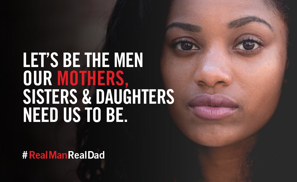 Let's take a stand this #MothersDay & be the men our mothers, sisters & daughters need us to be, every day. #RealManRealDad #FatherANation