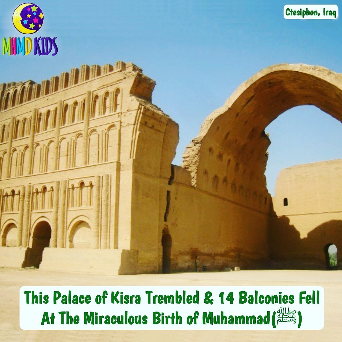 MHMDKids's tweet photo. The Palace of Kisra shook &amp; 14 Balconies fell from it.

#MHMDKids #MiraculousMawlid #BlessedBirth #Preschool #Makkah
#Ramadan2017 #Hyderabad https://t.co/SenZJaUm1C
