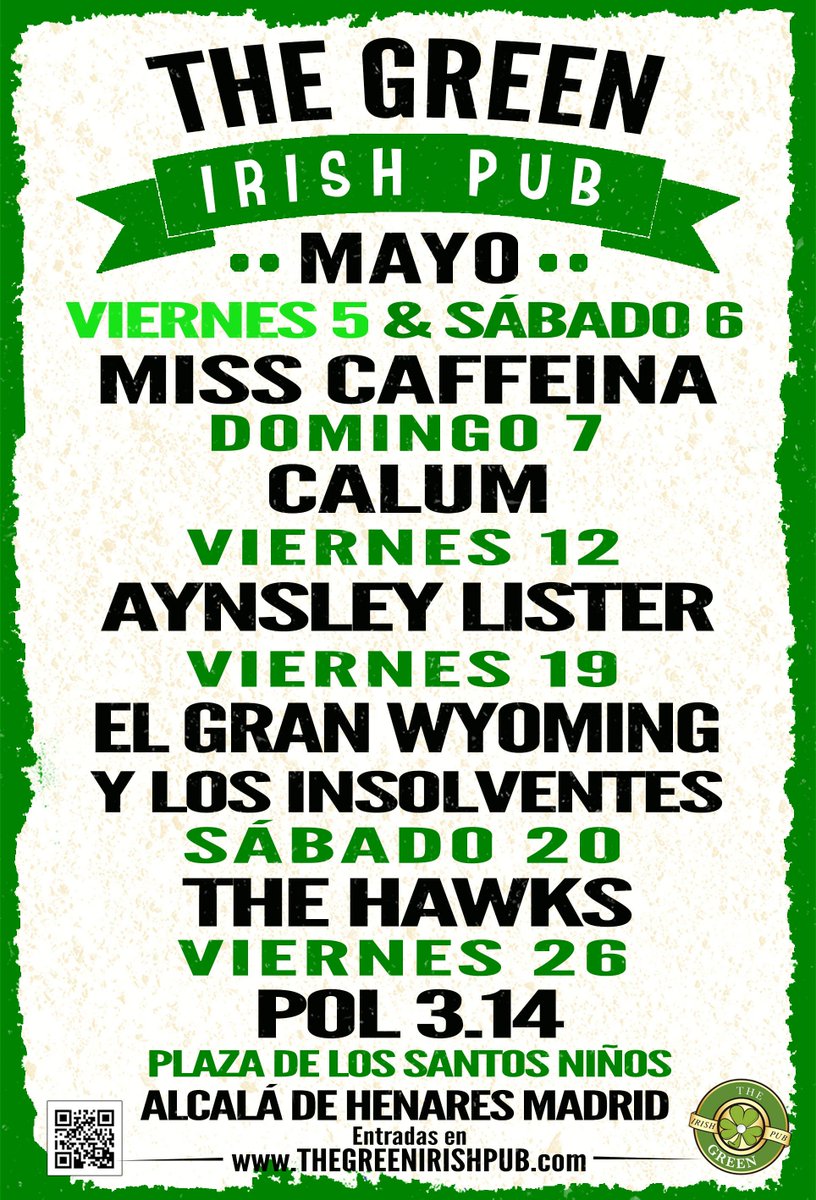 Todos los conciertos de Mayo en The Green Irish Pub en la Plaza de Los Santos Niños en #AlcaládeHenares
bit.ly/1OM2VSG