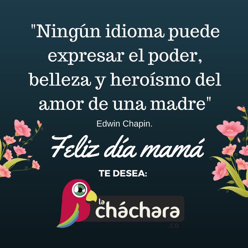 Feliz día mamacitas