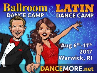 NEW WEBSITE:  dancemore.net    Check it out.  Share it with your friends.  Ballroom and Latin Dance Camps-Warwick, RI August 2017