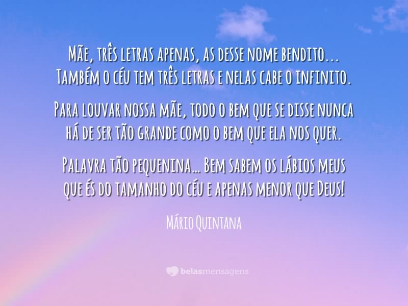 _Nade14's tweet image. Feliz dia das mães com Mário Quintana! 💗