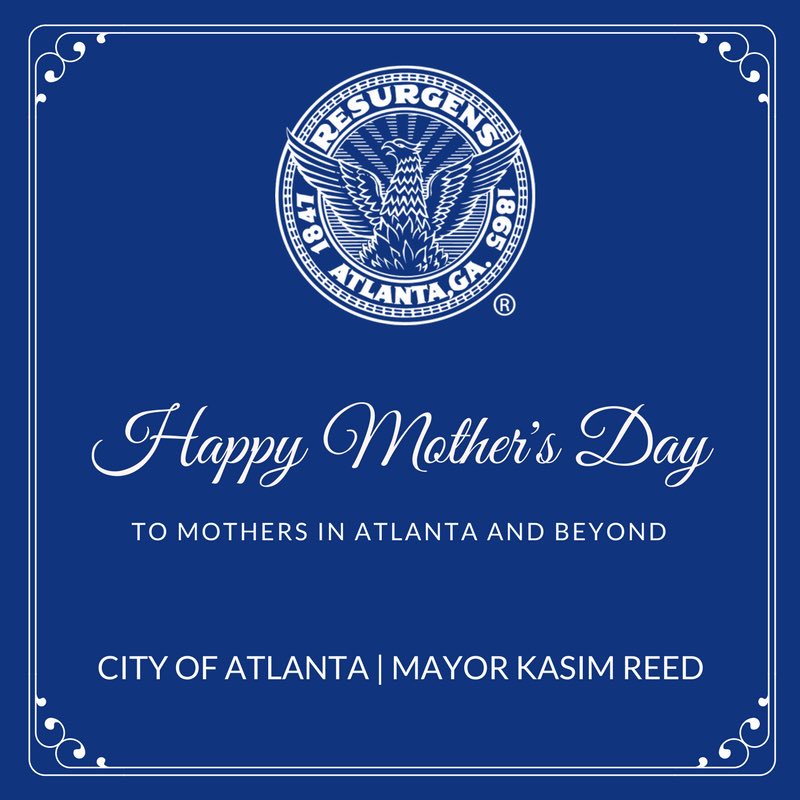 Today we celebrate one of the most important jobs in the world. To Mothers in Atlanta and beyond, we thank you. #HappyMothersDay.