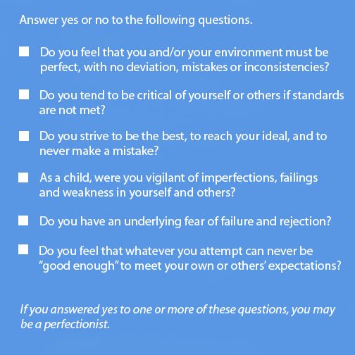 Do these sound familiar? You may be a #perfectionist.