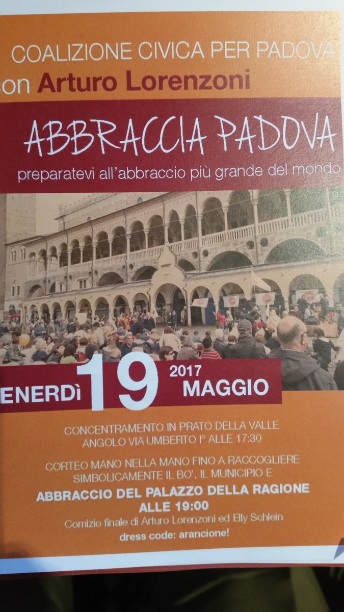 Venerdì 19 maggio manifestazione di <a href="/ccivica_padova/">Coalizione Civica</a> con <a href="/arturolorenzoni/">Arturo Lorenzoni</a>. Corteo alla 17.30 da Prato della Valle al Palazzo del Ragione.