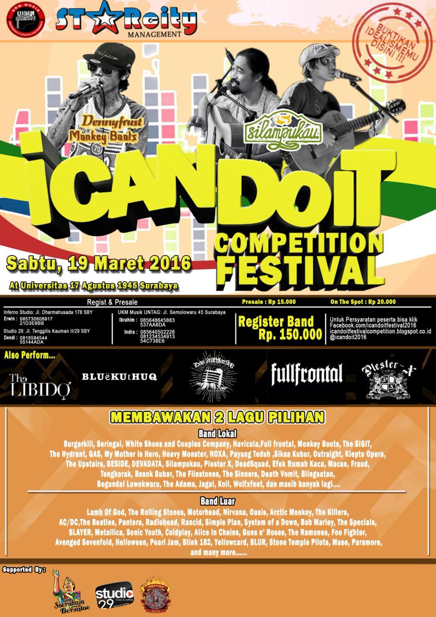 #IcantDoiT2016 Competition Festival Sabtu 19Maret <a href="/UntagSurabaya/">Universitas 17 Agustus 1945 Surabaya</a> w/<a href="/dennyfrust24/">RichardDennyNahazon</a> <a href="/silampukau/">Orkes Silampukau</a>|Open Regist 150K