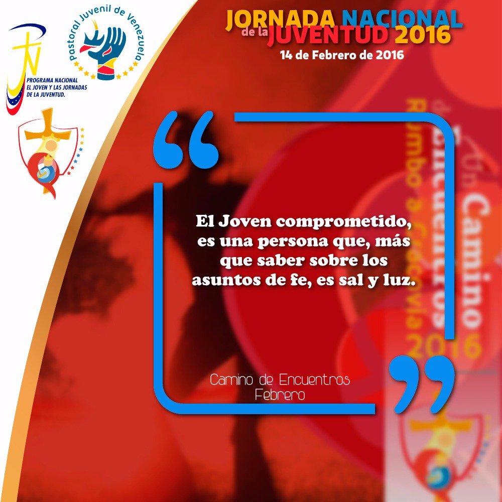 jmjvenezuela's tweet photo. Vive la Jornada Nacional de la Juventud 2016, este próximo domingo 14 de febrero.

#JNJ2016 #PJV #JMJVenezuela https://t.co/AcE0uiSKOu
