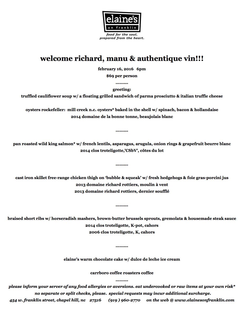 Wine dinner at <a href="/elainesfranklin/">Elaine's On Franklin</a> on March 16th with Clos Troteligotte in Cahors and Richard Rottiers in Moulin à Vent