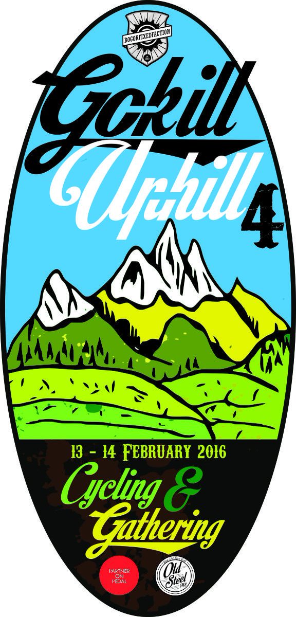 BGRFixedFaction's tweet photo. Kuy GO-KILL UP-HILL! 
13-14 Feb

Terbuka utk jenis sepeda kayuh apapun. 
Info &amp; Daftar: 0818699203 / BBM 22678723 https://t.co/oXeKqka6nE