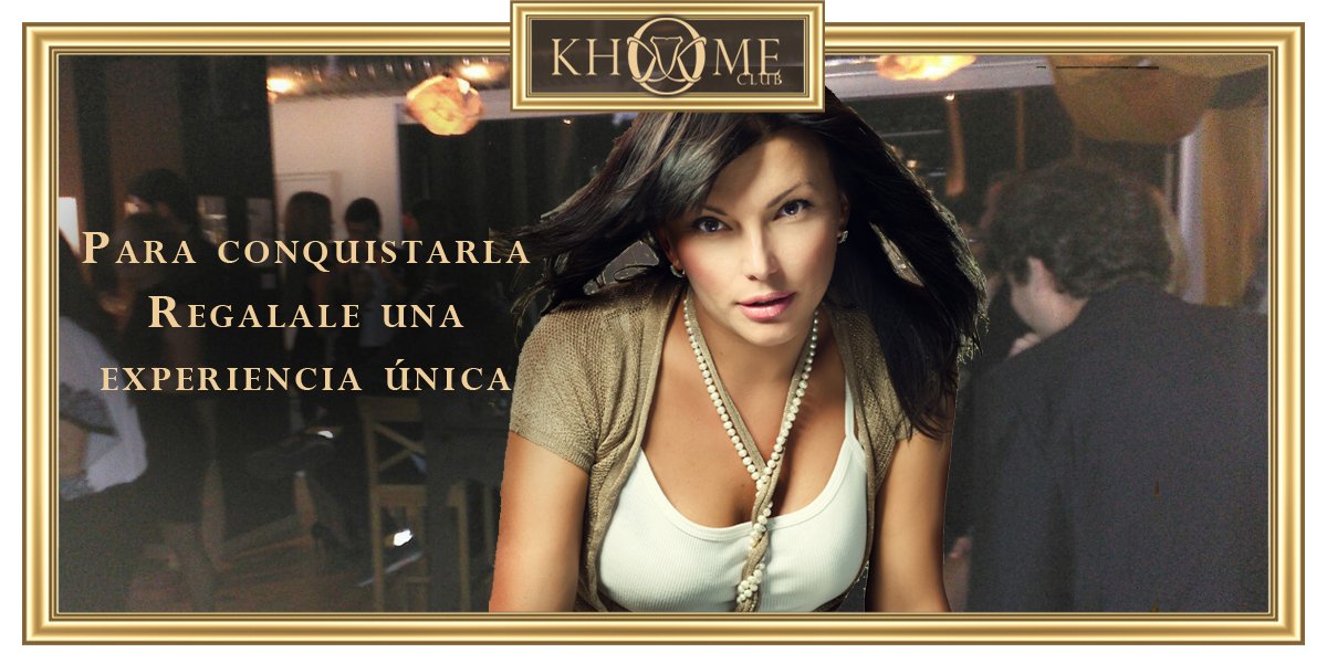 WELKHOMEclub's tweet photo. En la semana del amor, conquístala con una experiencia nueva y única.#KHOMEclub es el método infalible ; ) https://t.co/sR9GUUQNOm