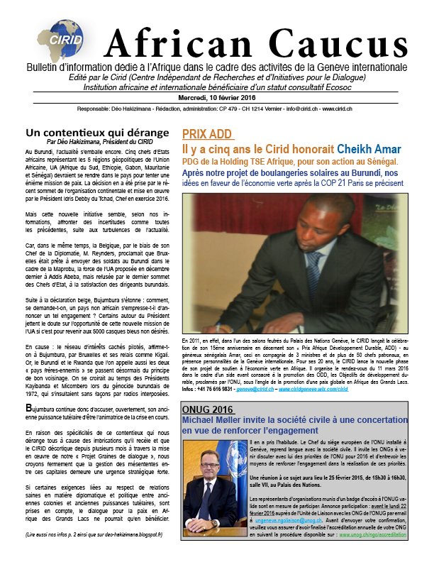 Nouveau African Caucus : pour prendre connaissance des activités et actualités du CIRID et la situation africaine.