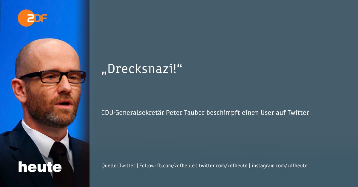 ZDFheute's tweet photo. #CDU-Generalsekretär @petertauber beschimpft auf Twitter einen User, der sich zum Unglück in #BadAibling auslässt. https://t.co/8yB51qaBQH