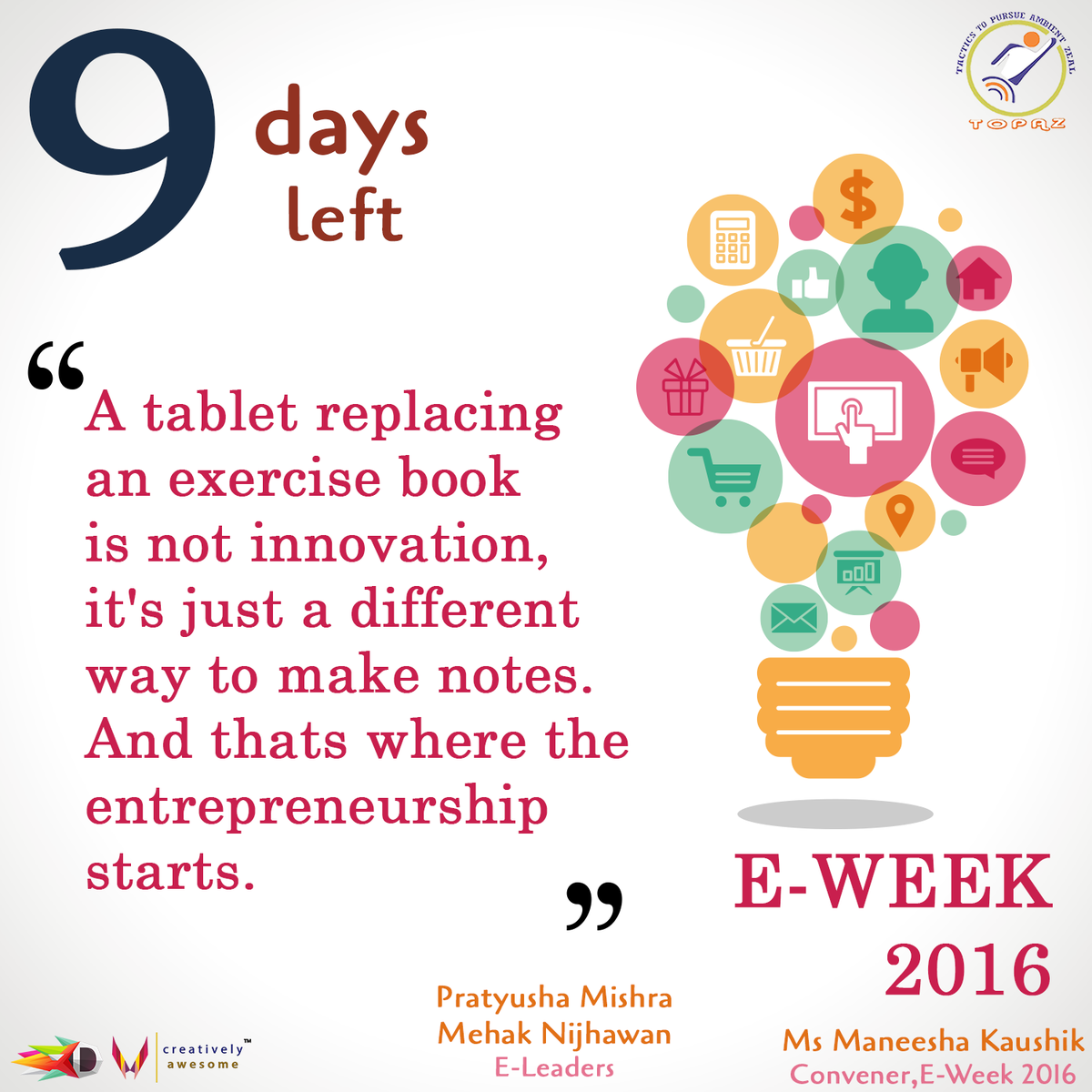 topazskit's tweet photo. Entrepreneur lays the foundation of success on the pillars of innovation. #EWeek2016 @nenindia @WadhwaniF https://t.co/iwK2NiXOuW