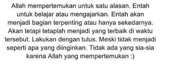 G ada yg sia sia untuk pertemuan dan perkenalan yg pernah ada