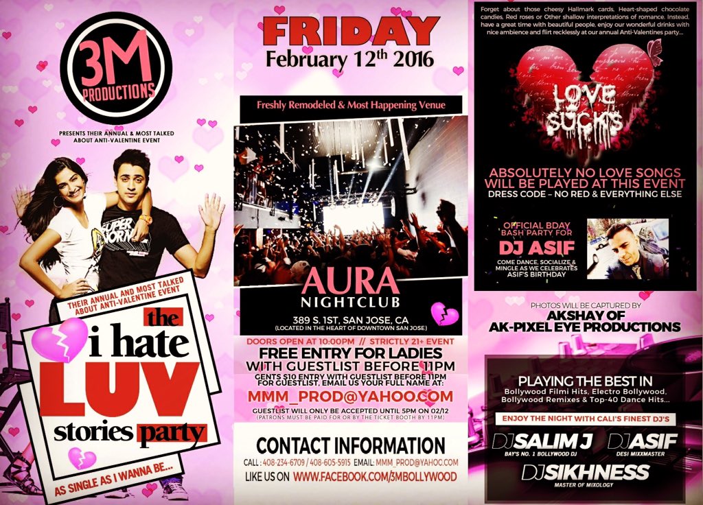 djsalim's tweet photo. Our annual #antivalentines party I Hate Luv Stories on Feb 12 see ya #djsalim #3mprod #aura #bollywoodnights https://t.co/zAES4PZZXr