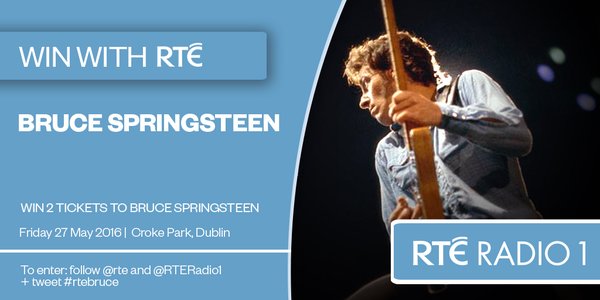 WIN 2 tix to Bruce Springsteen at Croke Park Friday 27th May.
Follow <a href="/RTERadio1/">RTÉ Radio 1</a> + <a href="/rte/">RTÉ</a> &amp; tweet #rtebruce to enter