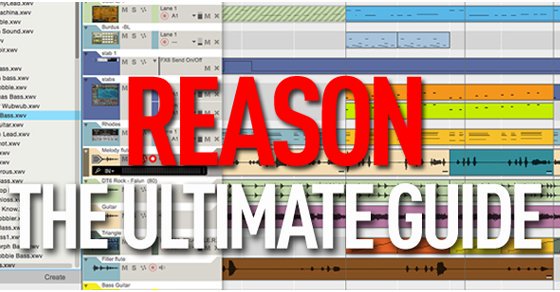 reasonstudios's tweet photo. Check out The Ultimate Guide To Reason by @MusicTechMag! From basics to more advanced! https://t.co/i7G3Yb4h42 https://t.co/pl8vOWW59t