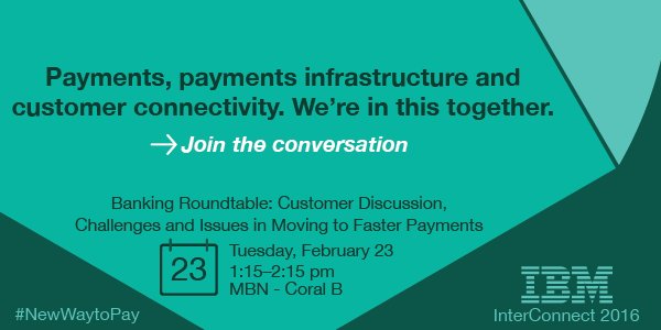 #NewWaytoPay #ibminterconnect# bit.ly/1KG9IC1