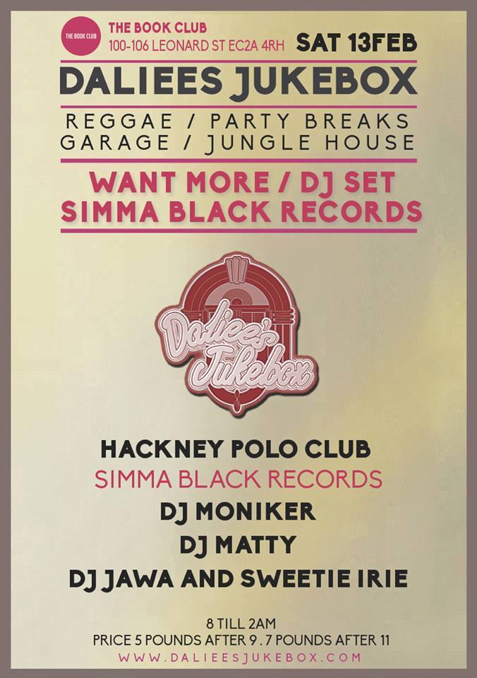 <a href="/TheBookClubEC2/">The Book Club</a> <a href="/wantmoredjs/">Want More</a> <a href="/SimmaBlack/">Simma Black</a> <a href="/dalieesjukebox/">DJ JAWA H.P.C Hackney polo club .</a> <a href="/sweetieirie/">sweetie irie</a>