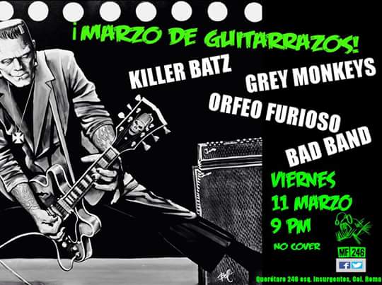 OrfeoFurioso's tweet photo. El próximo 11 de marzo tocaremos en el @MultiForo246 junto con #GreyMonkeys #KillerBatz y #BadBand ¡Caigan! #Rock https://t.co/tgUlo4V9XM