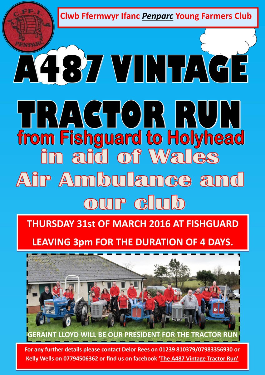 Wales Air Ambulance Charity (@air_ambulance) on Twitter photo The Penparc Young Farmers Club are hosting the A487 Vintage Tractor Run in aid of WAA! The Penparc Young Farmers Club are hosting the A487 Vintage Tractor Run in aid of WAA!