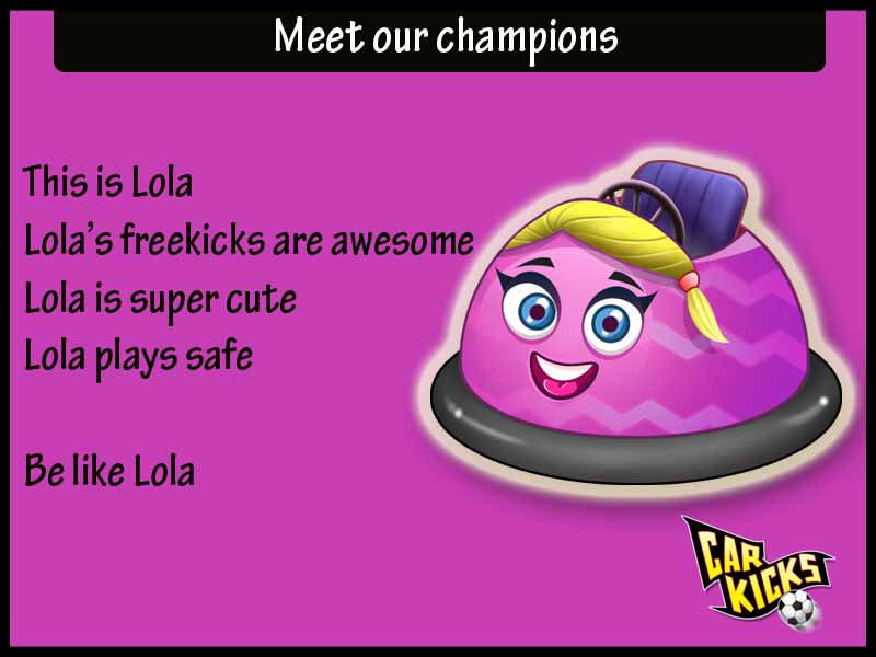 GamecubatorLabs's tweet image. Be like Lola - Our Car Kicks Champion #Androidgames