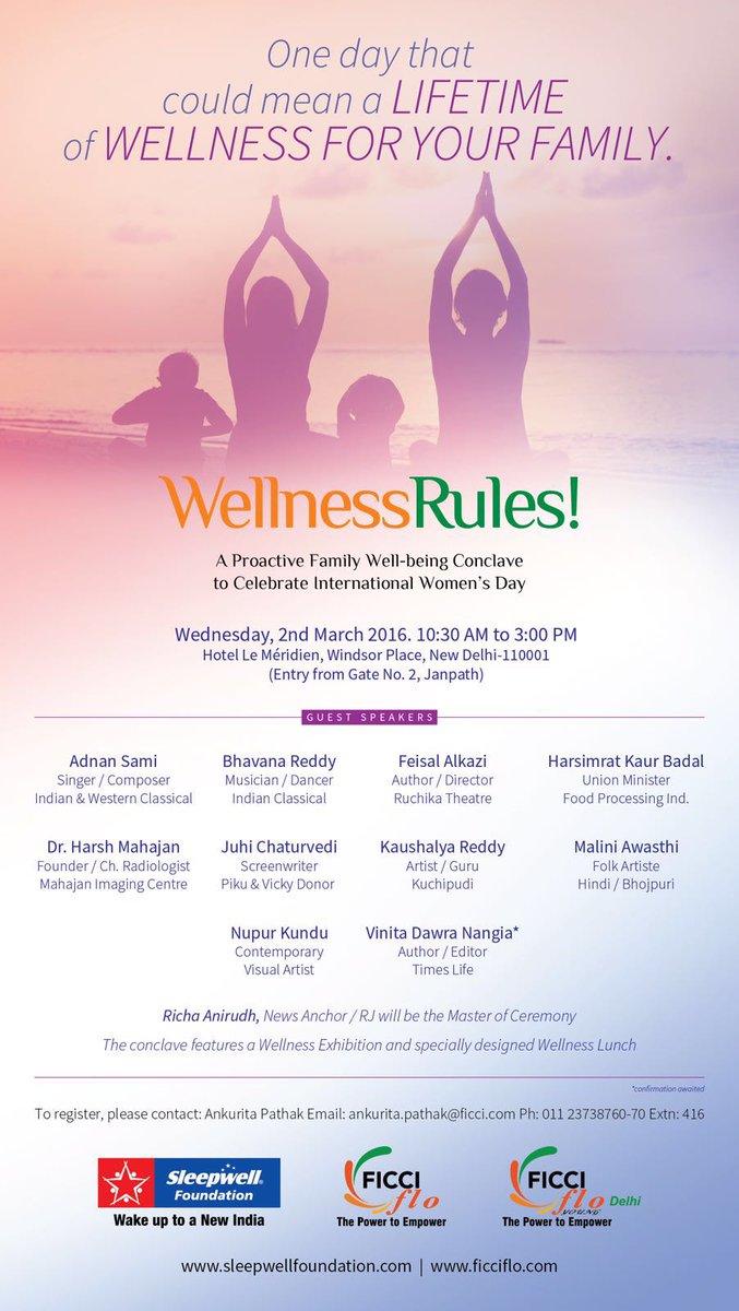 YFLO_Delhi's tweet image. @FICCIFLO @YFLO_Delhi #wellnessrules JOIN US &amp;amp; @harsimrat_badal @AdnanSamiLive #NupurKundu #JuhiChaturvedi &amp;amp;MORE