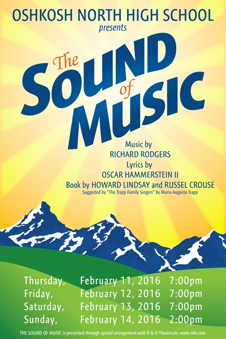 OshkoshNorthHS's tweet photo. Oshkosh North proudly presents THE SOUND OF MUSIC! We have shows February 11-13 at 7pm and February 14 at 2:00pm. https://t.co/E0yq3C0sRA
