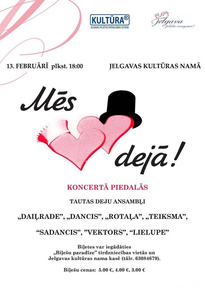 Jau šajā sestdienā mīlēsim tai dejā, jo kā gan savādāk, lai to dara? :) Tiekamies Jelgavā!