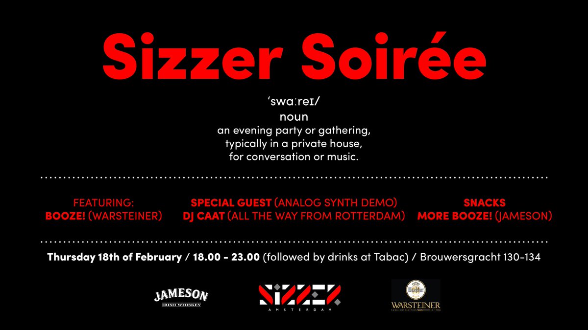 SizzerAmsterdam's tweet image. Come Sizzer Soirée. Drinks by @warsteiner @WarsteinerNL #warsteinerinart &amp;amp; @jamesonwhiskey. facebook.com/events/1551839…