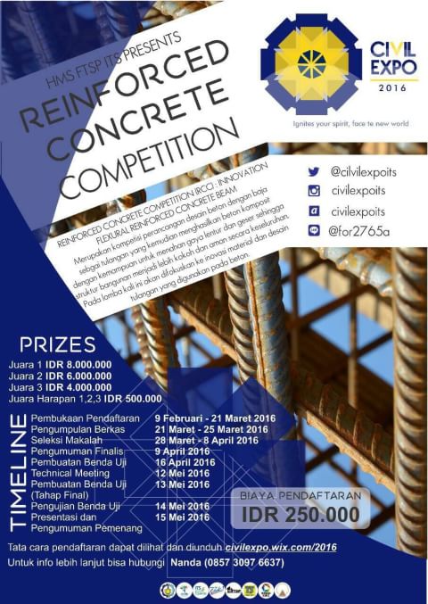[CIVIL EXPO ITS 2016]

Civil Engineering ITS proudly present:
REINFORCED CONCRETE COMPETITION
