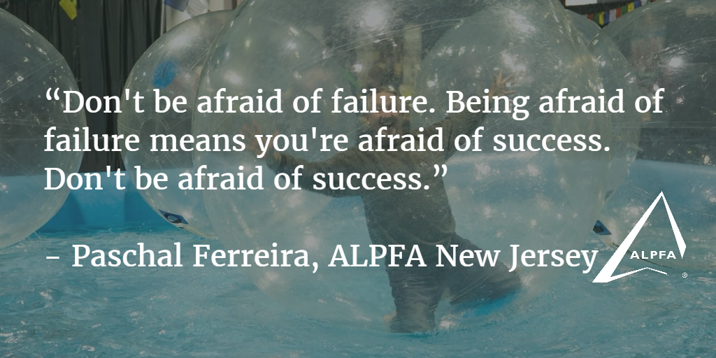 JoeFrankieiii's tweet image. “Don't be afraid of failure. Being afraid of failure means you're afraid of success...” Paschal Ferreira, #ALPFA NJ