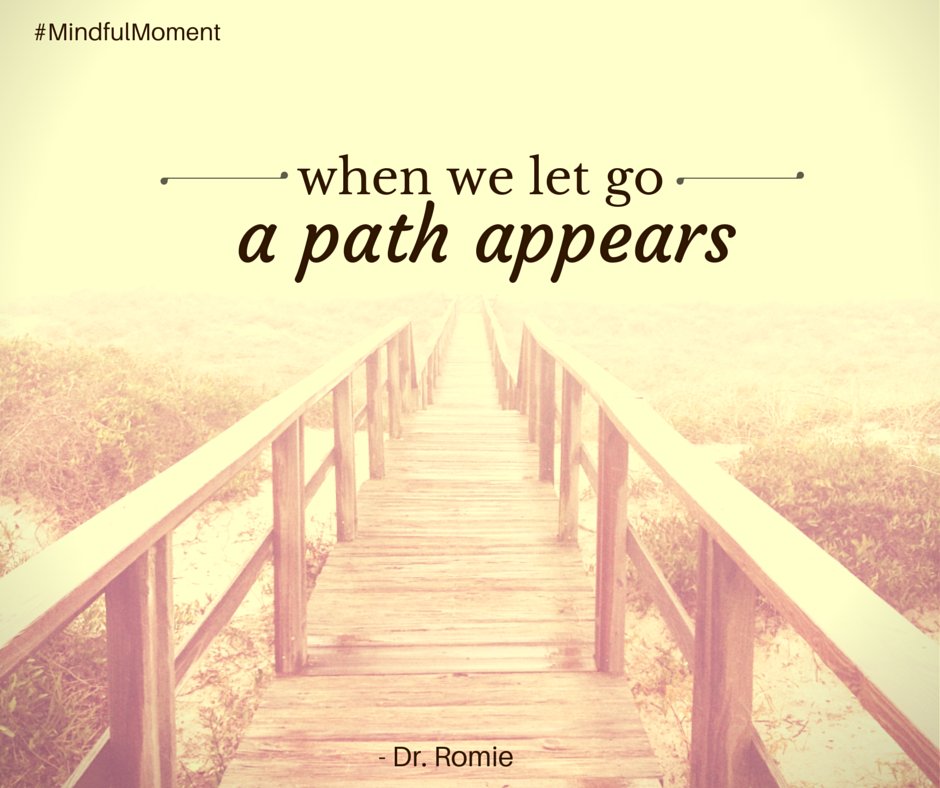 <3 RT <a href="/DrROMILA/">Dr. Romila Gobin Beharee</a>: When we let go a path appears.
#Mindfulness #InnerPeace #MindfulMoment