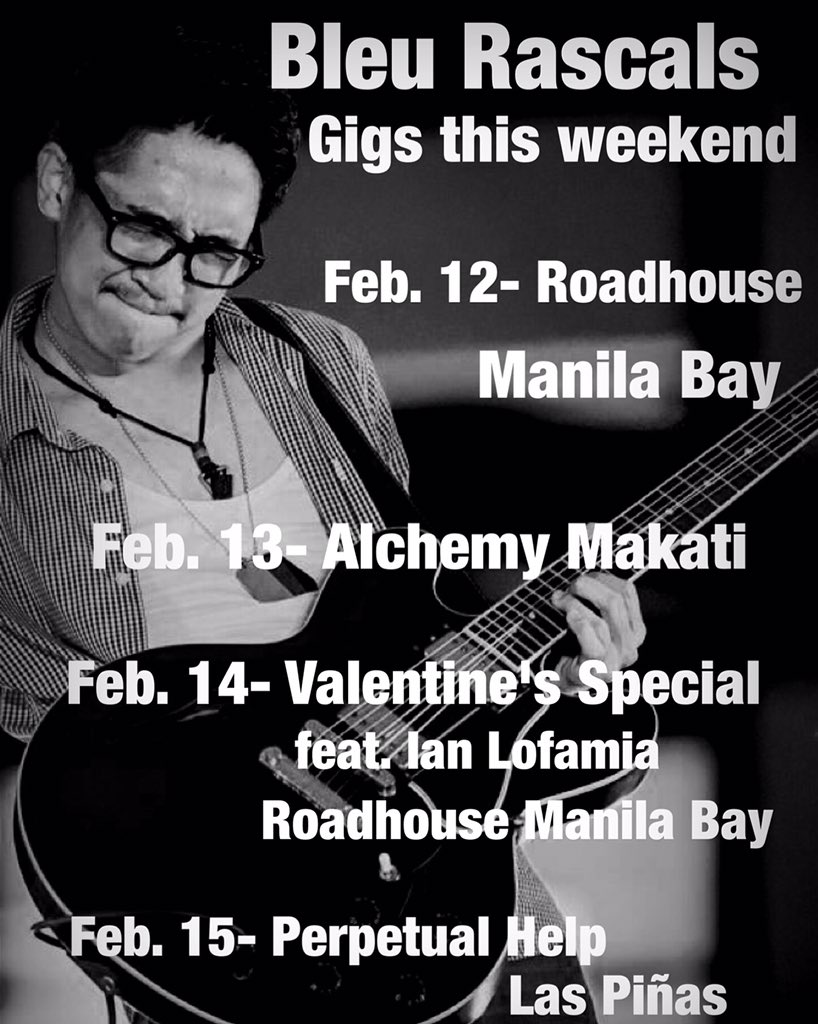 Check out our gig schedule this weekend! #bleurascals

Contact us for reservations: +639178205166
