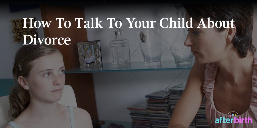 AfterBirth's tweet photo. Here are some tips for discussing the often difficult topic of divorce with your child: https://t.co/WvDqK4IxFG https://t.co/brbnWuOJOG