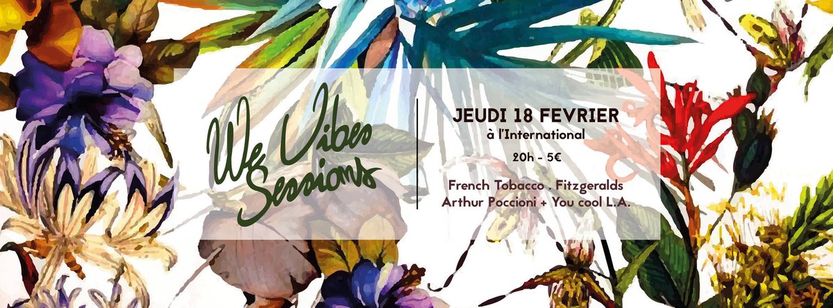 wevibesfest's tweet photo. @french_tobacco sera parmi nous le 18-02 pour la #wevibessessions à @inter_oberkampf ! https://t.co/WtXmRaMrQ2