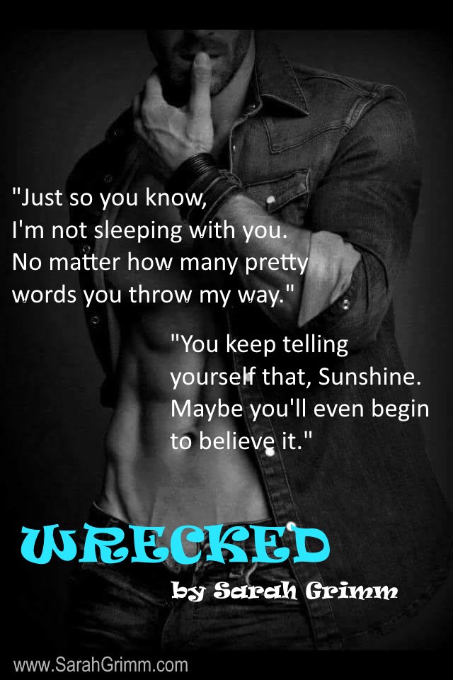 The moment I saw her I knew I was in trouble. #WRECKED <a href="/SarahGrimmAuthr/">Sarah Grimm</a> #99cents amzn.com/B0168SYTXQ